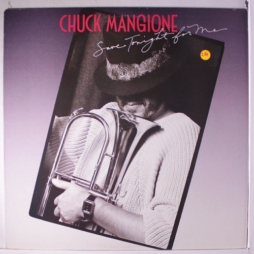 Chuck mangione save tonight - chuck,