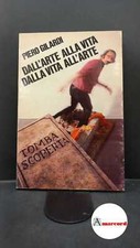 Gilardi, Piero. Dall'arte alla vita, dalla vita all'arte : il percorso artistic