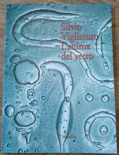 Silvio Vigliaturo L'anima del