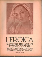 L'eroica. Rassegna italiana di Ettore Cozzani. Anno XXXII, aprile-maggio-giug...