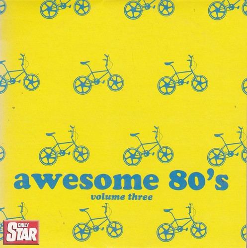 Awesome volume three - 80's, (