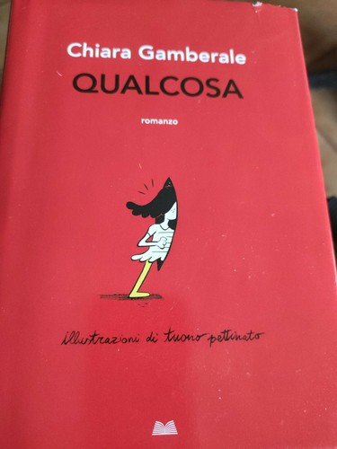 Qualcosa chiara gamberale - chiara,