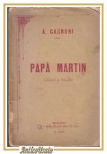 PAPA' MARTIN di A. Cagnoni
