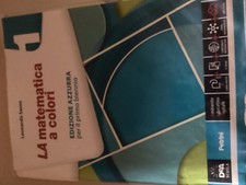 LA matematica a colori 1