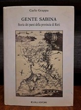 Grappa GENTE SABINA Storia dei paesi della provincia di Rieti LALLI