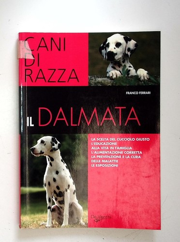 Dalmata libro cani - il,