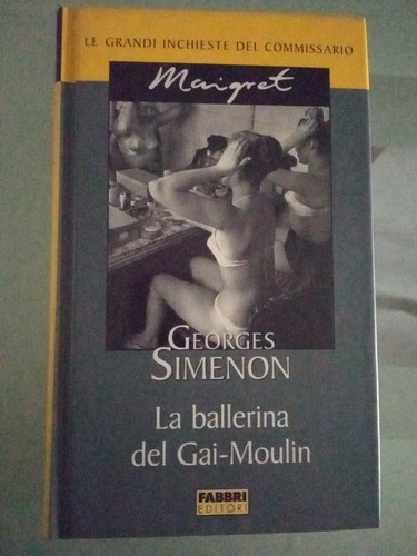 Maigret ballerina del gai - la,