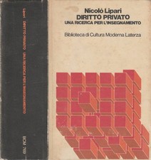 Diritto privato. Una ricerca per l'insegnamento. Nicolò Lipari. 1974. .