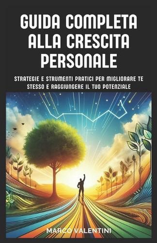 Guida completa alla crescita - guida,