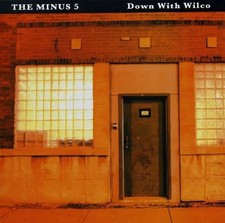 CD Down With Wilco (A Tragedy