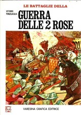 Le battaglie della guerra