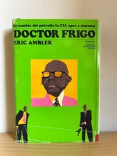 DOCTOR FRIGO Di Eric Ambler-1°Edizione 1976
