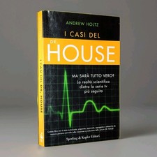 I Casi del Dr. House Andrew Holtz Libro Medicina Telefilm Serie TV Saggio Raro