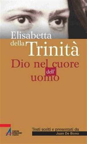 Elisabetta della trinità dio - elisabetta,