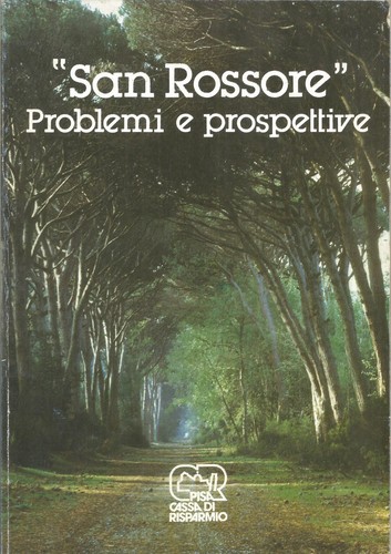 San rossore problemi - san,