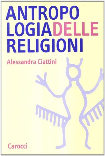 Antropologia delle religioni - ,