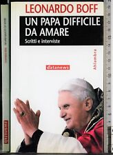 UN PAPA DIFFICILE DA AMARE