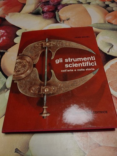 Gli strumenti scientifici - gli,