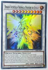 DRAGO SCINTILLA CRONACA POLVERE DI STELLE Super Rara Italiano CIBR-ITSE1 YUGIOH