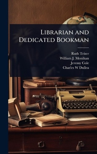 Librarian and dedicated - librarian,