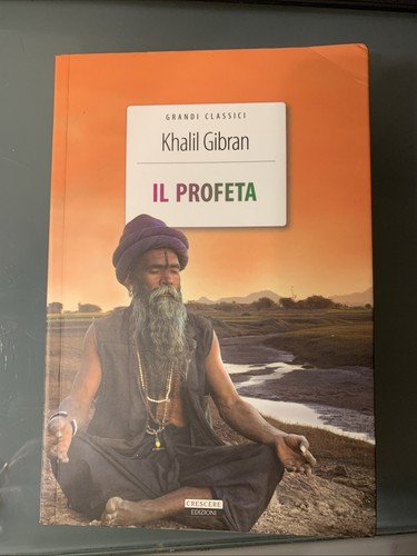 Gibran profeta crescere - -, il
