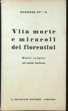 VITA MORTE E MIRACOLI DEI