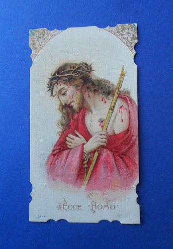 Santino holycard ecce - ecce, homo