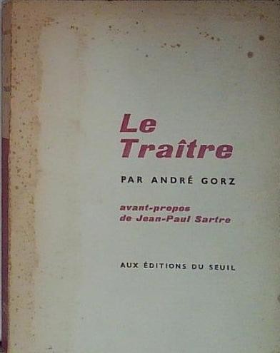 Traitre par andre gorz - traitre,