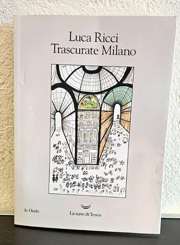 Libro trascurate milano storia - libro,