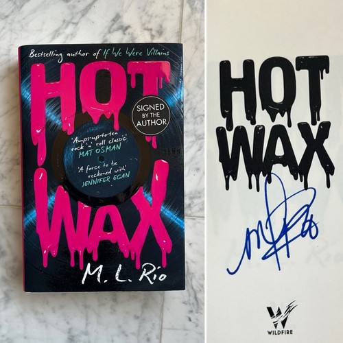 Hot wax rios signed - hot, m.l.