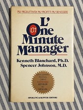 Kenneth Blanchard/Spencer Johnson - L'ONE MINUTE MANAGER -Sperling & Kupfer 1983