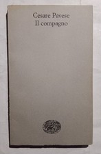 Cesare Pavese IL COMPAGNO