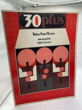 30 Plus Trios For Flutes