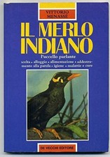 Il Merlo Indiano Di Vittorio