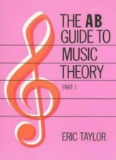The AB Guide to Music Theory