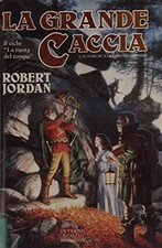 La grande caccia - Robert