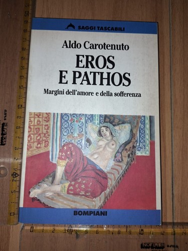Aldo carotenuto eros - aldo, pathos