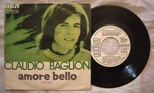 45 CLAUDIO BAGLIONI - AMORE BELLO - ANNO 1973 - Stampa Spagna - PROMO