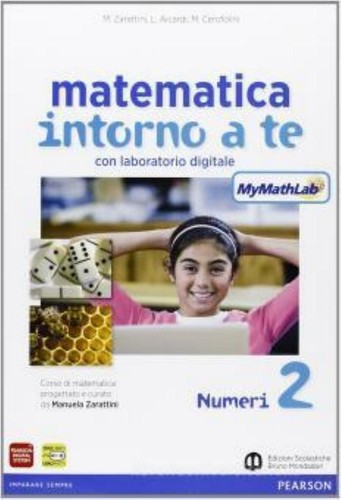Matematica intorno te - matematica, a