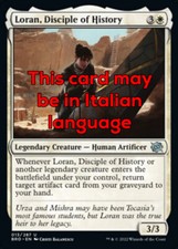 MTG LORAN, DISCIPLE OF HISTORY FOIL EXC LORAN, DISCEPOLA DELLA STORIA 13 BRO