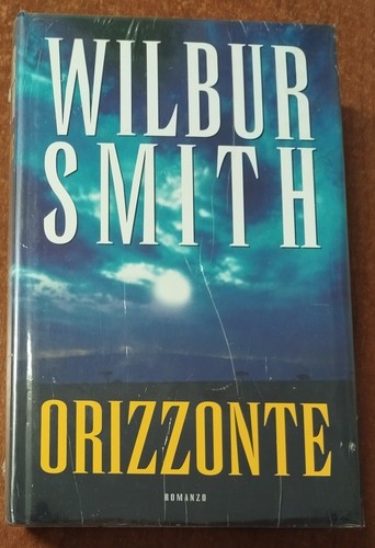 Libri wilbur smith orizzonte - smith,