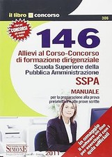 Centoquarantasei allievi al corso-concorso di formazione dirigenziale.