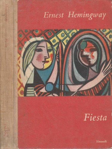 Fiesta ernest hemingway - fiesta.,
