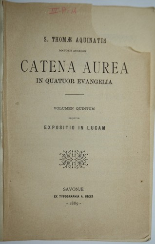 Catena aurea ediz 1889 - aurea,