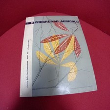 RIVISTA PROGRESSO AGRICOLO 1957 TRATTORI FIAT OM LANDINI ANSALDO FERGUSON ZETOR