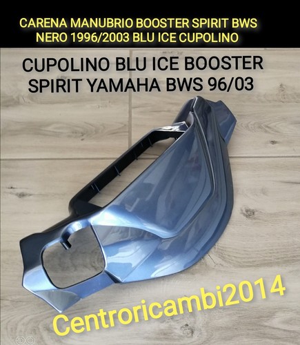 Carena manubrio booster spirit - booster,