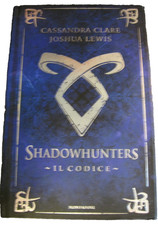 Shadowhunters. Il Codice