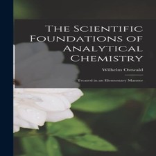 The Scientific Foundations of