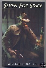 William F. Nolan SEVEN FOR