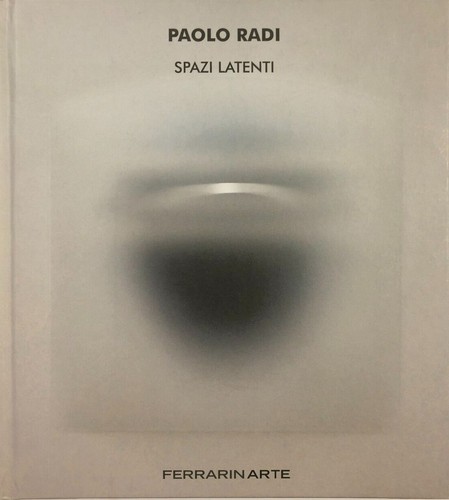 Paolo radi spazi - paolo, latenti